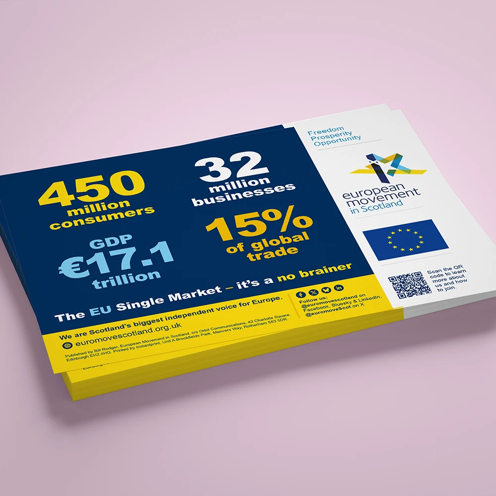“Stack of blue and yellow leaflets promoting the European Movement in Scotland. The design highlights key facts about the EU Single Market: 450 million consumers, 32 million businesses, GDP of €17.1 trillion, and 15% of global trade. Includes the European flag, the European Movement in Scotland logo, and a QR code linking to more information.